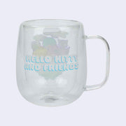 Back view of double wall glass mug, with stylized font that reads "Hello Kitty and Friends"