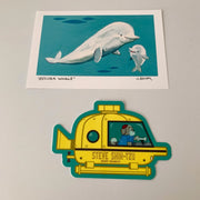 Print on paper of an underwater scene of a large smiling beluga whale, looking down at a smaller beluga whale who looks up and smiles. Below is a sticker of a dog in a yellow submarine.