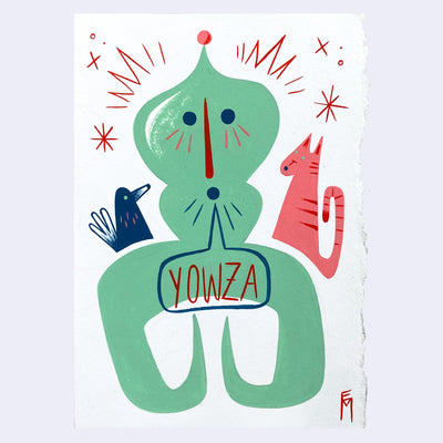 Painting of a mint green character, shaped like a vase of sorts. It says "yowza" and has a bird and cat on each shoulder.