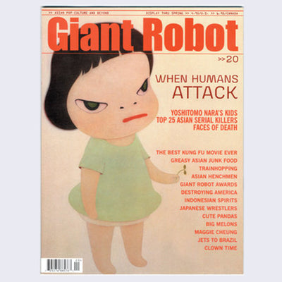 Giant Robot issue #20 magazine cover, featuring an illustration by Yoshitomo Nara of a child wearing a mint green dress and holding a clover.  "Giant Robot" is written in the top center. Please refer to product description for all listed topics.
