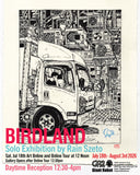 Rain Szeto: BIRD LAND at GR2 Begins Saturday July 18th Daytime Reception!