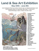 Land & Sea Show 2025  May 24th - June 8th Begins Sat May 24th 11AM