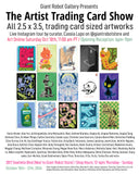 The Artist Trading Card Show Begins Oct 10th 11AM