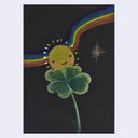 A whimsical artwork on a black background showing a smiling sun behind a green four-leaf clover, with a rainbow arching across the top and a small star to the right.