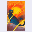 Colorful painting of a bluish black cat, sitting on gray clouds with bright orange and yellow sky behind it and streaks of light/fire flying by it.