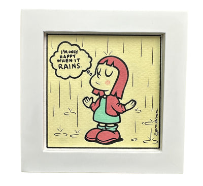 Cartoon character standing in the rain with a calm, peaceful expression with a speech bubble saying 'I'm only happy when it rains.'