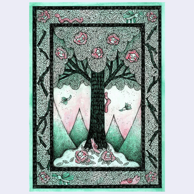 Illustration mostly in greens and pink with black line art of a tree with a large worm on its trunk, and flowers with faces in them. Piece has an ornate drawn border.