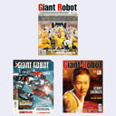 Three magazine covers of Giant Robot - Issue #7, #13 and #10