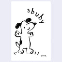Messy ink illustration of a simple dog with the word "sbuby"