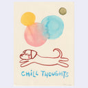 Illustration of a dog lying down with colorful circles above it and 'Chill Thoughts' text below on a beige background.