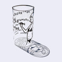 Clear glass cup with a black line art illustration of a cartoon girl in a bikini, writing with a marker. She write the specs of the glass.