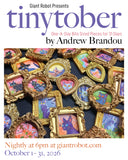 Promotional poster for Tinytober by Andrew Brandou, featuring a collage of colorful cat-themed miniature paintings in ornate gold frames, with event text reading 'Giant Robot Presents tinytober' and 'Nightly at 6pm at giantrobot.com October 1–31, 2026'.