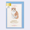 Greeting card of an orange and white cat with floppy ears and pink flowers above and below. Text reads "Happy Birthday: