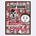 Zine cover for 'Crap Hound' with cartoon characters and text on a pink background