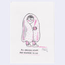 Cartoon illustration of a person wrapped in a blanket with a cup and text below that reads 'All dressed down and nowhere to go'