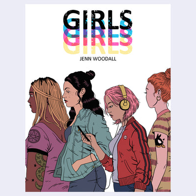Book cover, featuring illustrations of 4 girls of varying ethnicities and looks, walking near each other as if crossing an invisible street. 
