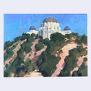 Plein air painting of the Griffith Observatory, up high on a hillside with many green bushes and trees.