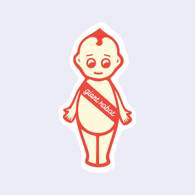 Red outlined die cut sticker of a Kewpie baby, a pastel yellow color with a red sash that reads "Giant Robot"