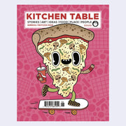 Magazine cover titled 'Kitchen Table' with a cartoon pizza slice on a pink background