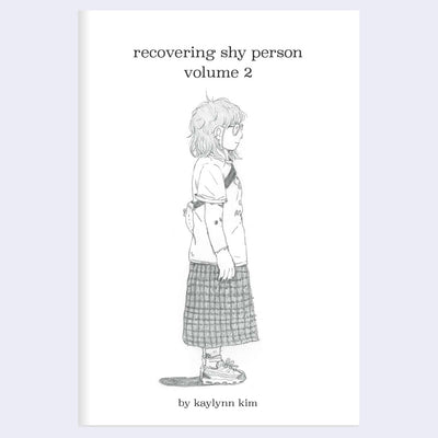 Book cover of 'recovering shy person volume 2' by kaylynn kim with a black and white illustration of a person facing to the side.