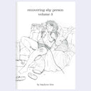 Book cover of 'recovering shy person volume 3' by kaylynn kim with an illustration of a person sitting on a couch looking at their phone.