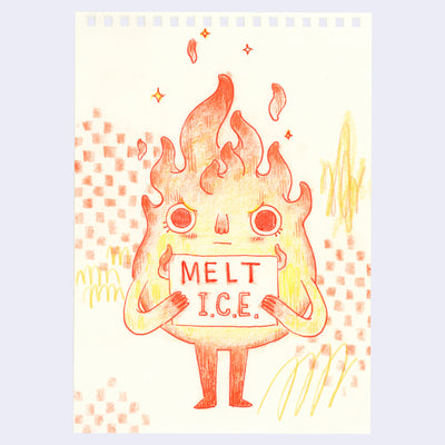Illustration of a flame character, looking angry with a sign that reads "melt ICE"