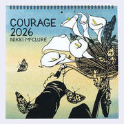 Calendar cover with calla lilies, butterflies, and text 'Courage 2026 Nikki McClure' on a blue and yellow gradient background.