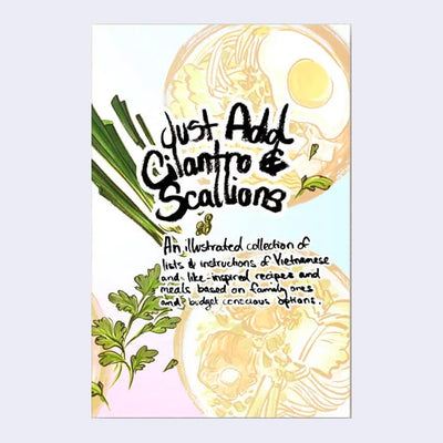 Tiffany Le - "Just Add Cilantro & Scallions: Vol. 2" Zine