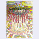 Cover of 'Parasitic City #02' with colorful illustration and text on a white background