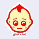 Die cut sticker featuring a stylized Kewpie baby face, with a slightly concerned look. It has a thick red outline and pink cheeks. Text below reads "giant robot"