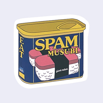 Die cut sticker of a can of Spam, with its traditional blue and gold product packaging featuring 3 spam musubis. One reads "giant robot" on its seaweed wrapping.