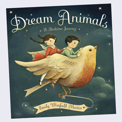 Emily Winfield Martin - Dream Animals: A Bedtime Journey