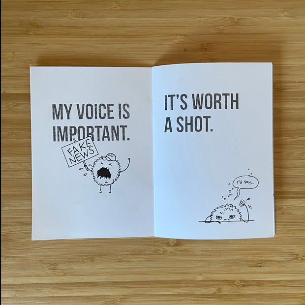 Open two page zine spread with bold text positive mantras, accompanied by a small fluffy cartoon monster saying negative comments.