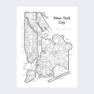  Black letterpress on white paper of New York City, depicted abstractly as various circles, lines and abstract shapes. Neighborhood names are inside of circles, aligned in relation to their real location, and connected by street names. "New York City" is written largely in the upper right corner.