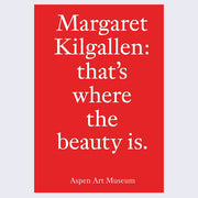 Margaret Kilgallen - that's where the beauty is.