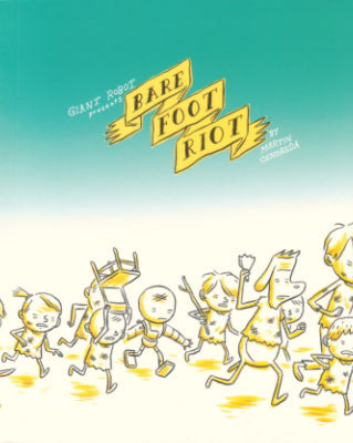 Martin Cendreda - Bare Foot Riot cover, parade of various cartoon creatures walking with objects in hand.