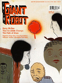 Giant Robot Issue #27 magazine cover, a cream colored background with a series of floating head portraits by artist Barry McGee, with spray painted hair. "Giant Robot" is written in orange stylized font with a black drop shadow. Topics can be read in product description.