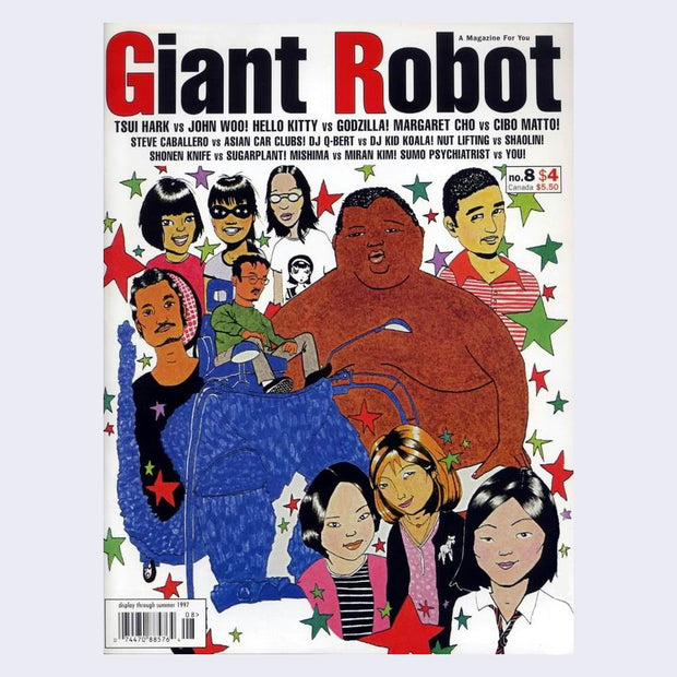 Issue 8 features an illustration cover featuring many faces including a sumo wrestler depicted in brown, three females on the bottom, on person on the upper right with a crooked neck, and there are three woman on the upper left. A sole person rides the bottom half of a Godzilla, and there is one man seemingly out of place on the left. 