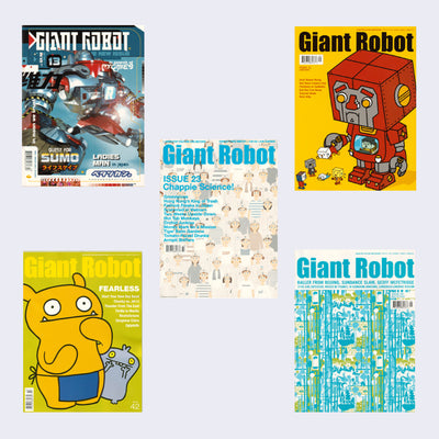 5 different issues of Giant Robot Magazine, with varying cover designs. One can refer to issue  13, 23, 25, 31, 42