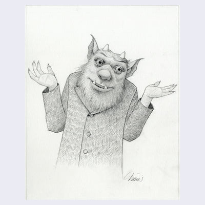 Finely rendered graphite drawing of a hairy monster with two small head horns, wearing a fancy coat and shrugging his shoulders.